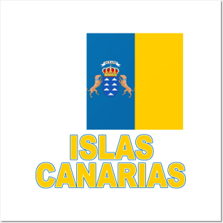 The Pride of the Canary Islands (Islas Canarias in Spanish) Flag Design Posters and Art